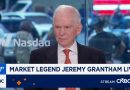 Jeremy Grantham says this is the most expensive market in ‘American history’